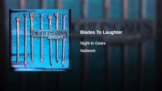 Blades To Laughter