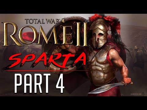 Total War: Rome II: Spartan Campaign - Romans Be Gone! Part 4
