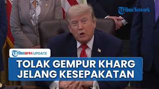 Trump Bocorkan Rencana Kesepakatan dengan Iran, Ambil Langkah Tegas Batalkan Operasi ke Kharg