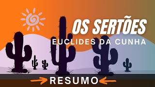 RESUMO OS SERTÕES DE EUCLIDES DA CUNHA