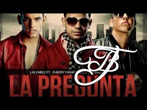 J Alvarez ft Daddy Yankee y Tito el Bambino  - La Pregunta (Remix 2012) [AUDIO]