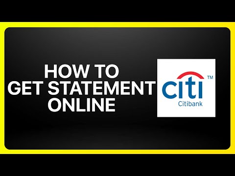 How To Get Citibank Statement Online Tutorial