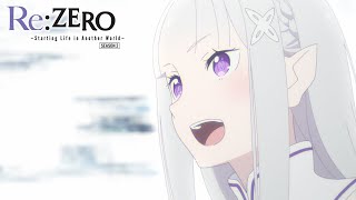 Emilia's Dream | Re:ZERO -Starting Life in Another World- Season 2