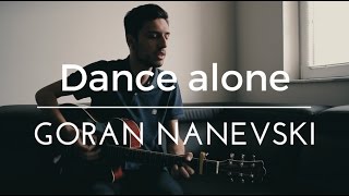 Dance Alone - Jana Burčeska x (Goran Nanevski - Cover)