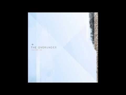 The OverUnder - Better Than This