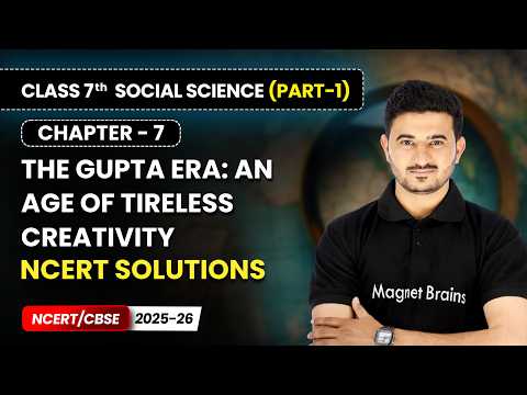 Class 7 Social Science Part 1 – Full Book Overview NCERT CBSE 2025 26 New Syllabus Explained