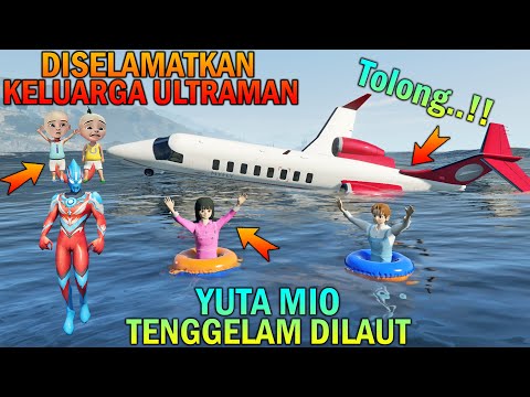 ULTRAMAN SELAMATKAN YUTA MIO TENGG3LAM DI LAUT, UPIN IPIN SEDIH - GTA 5 BOCIL SULTAN