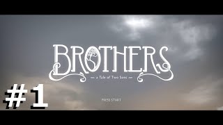 #1【BROTHERS】兄弟を両手で操作して冒険したい【実況】