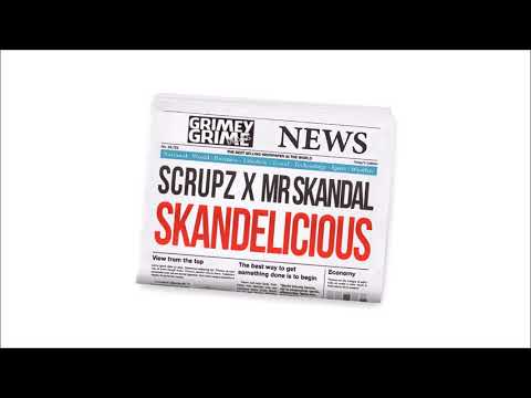 Scrupz x Mr Skandal - Skandelicious [Instrumental]