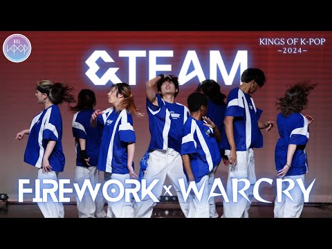 [KINGS OF K-POP Competition] UCL BG | FIREWORK & War Cry - &TEAM | UCL KPOP Soc
