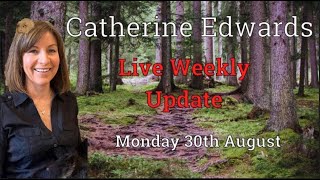 Catherine’s Weekly Live 30th Aug 2021