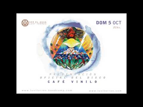 EL AGUA QUE SOMOS - Luvi Torres :: Ser el agua