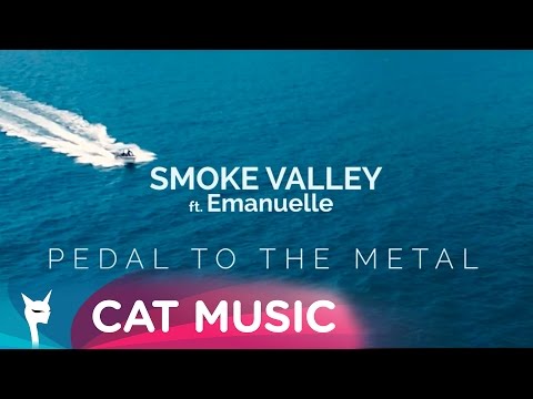 Smoke Valley feat. Emanuelle - Pedal to the metal (Official Single)