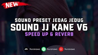 Download lagu DJ Sound JJ Kane V6 ( Speed Up & Reverb ) 🎧 mp3