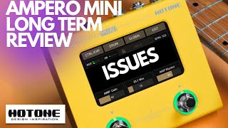 Ampero mini 1 year review and stage slipups