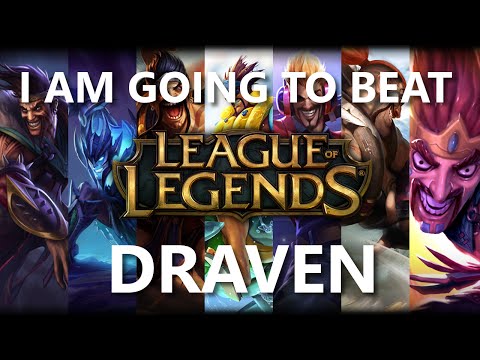 Trinimmortal beats League: Draven