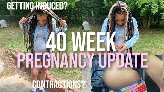 40 week pregnancy update, getting induced? labor pains? am i scared? teen mom at 17
