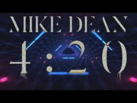 Mike Dean 420 Full Album