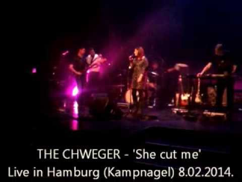 THE CHWEGER - 'She Cut Me' (Live in Hamburg)