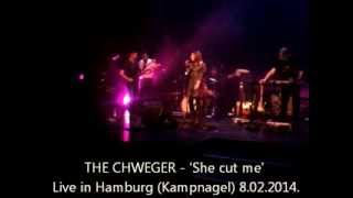 THE CHWEGER - 'She Cut Me' (Live in Hamburg)