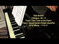 Bela Bartok - First Term at the Piano , Dialogue No 3 , Piano : Nariman Kholgh Mozaffar