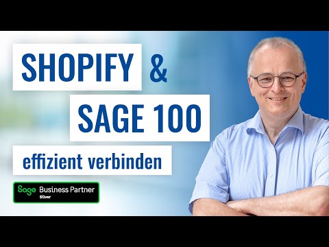Shopify und Sage 100 effizient verbinden - Shopify Sage 100 -Schnittstelle