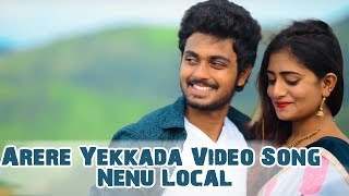 Arere Yekkada Video Song Nenu Local,Bharathkanth Nayani Pavani|| BY THRILOK SIDDU||Neeru Productions