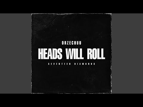 Heads Will Roll (Techno Mix)