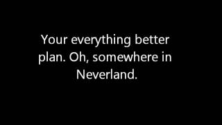 Download lagu Somewhere In Neverland All Time Low Lyrics... mp3