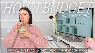 HOW I BUDGET FOR A NEW MONTH 💸 spending, saving, & investing + creating a new cash budget