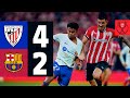 HIGHLIGHTS I ATHLETIC CLUB 4 vs 2 FC BARCELONA | COPA DEL REY 🔵🔴