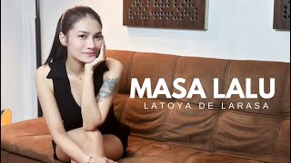 Download lagu MASA LALU - ZIZAN BAND ( COVER BY LATOYA DE LARASA ) mp3 Download lagu MASA LALU - ZIZAN BAND ( COVER BY LATOYA DE LARASA ) mp3