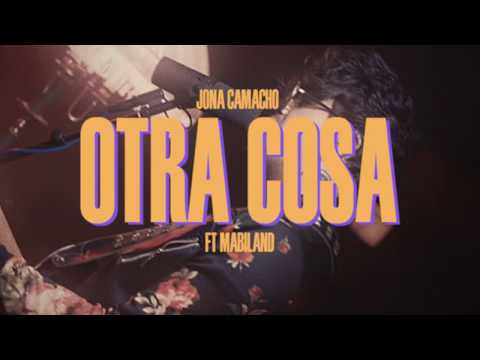 Jona Camacho - Otra Cosa ft. Mabiland (Video Oficial)