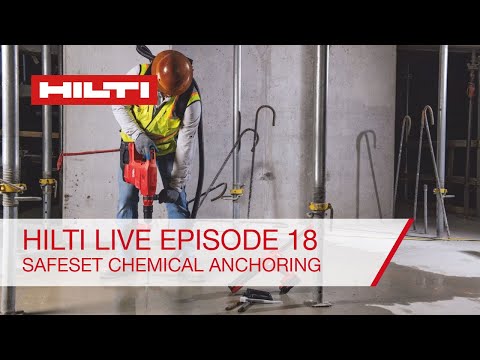 Hilti Live Episode 18 - SafeSet Chemical Anchoring