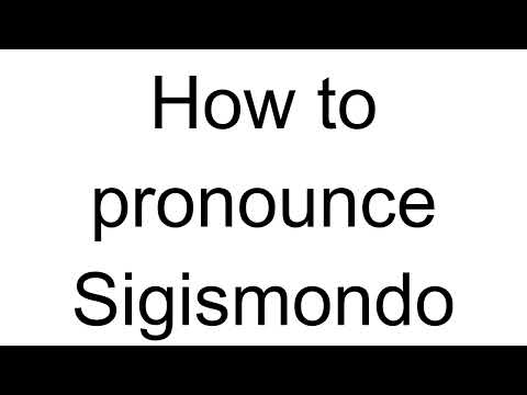 How to Pronounce Sigismondo (Italian)