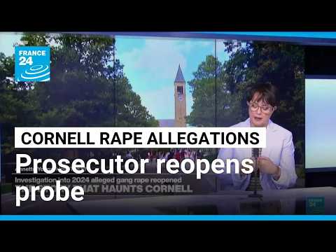 Prosecutor reopens probe into Cornell gang rape allegations
