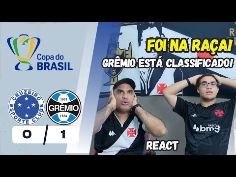 REACT REAÇÕES A CRUZEIRO 0X1 GRÊMIO | IMORTAL TRICOLOR CLASSIFICADO!