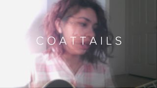 BROODS - Coattails (ALESSIA cover)