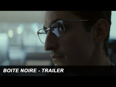 BOITE NOIRE (BLACK BOX) - Official Trailer