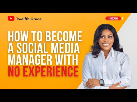 HOW TO BECOME A SOCIAL MEDIA MANAGER 2023: WITH NO EXPERIENCE