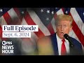 PBS News Hour Full Episode Sept 6 2024