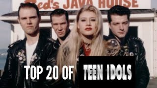 TEEN IDOLS - TOP 20