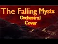 The Falling Mysts Dimrain47 Orchestral Cover Remix By ZappStone