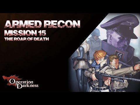 Operation Darkness - Armed Recon Mission 15 [The Roar of Death: France #05]