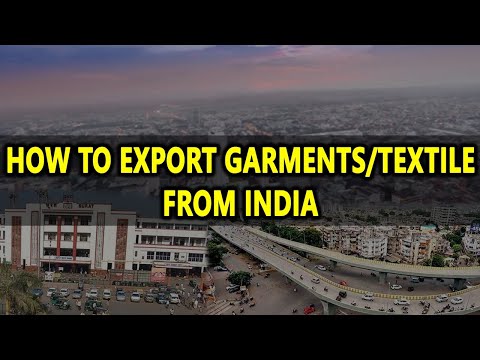 , title : 'How to Export Garments/Textile from India, Best Product Export from India, Garment Export Surplus'