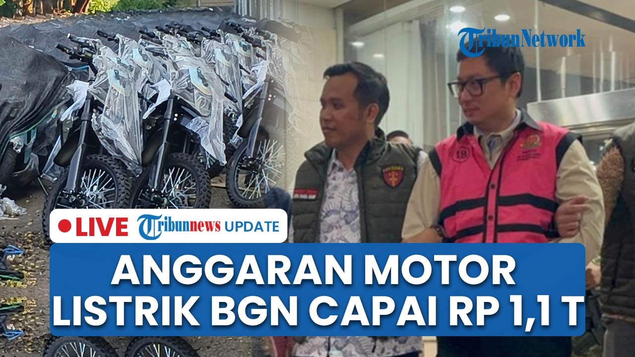 LIVE: Kejagung Ungkap Nilai Anggaran Pengadaan Motor Listrik BGN Era Dadan Capai Rp 1,1 T