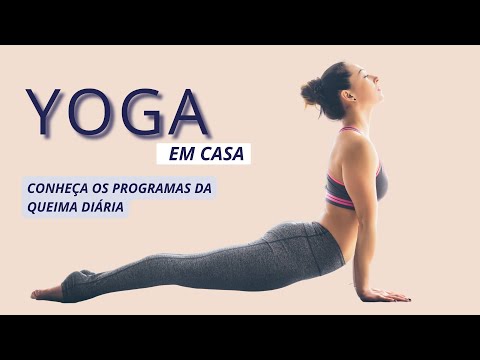Treinos de Yoga online na Queima Diária - Veja as aulas por dentro Teste por 30 dias e ganhe 10% Off