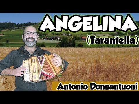 ANGELINA (TARANTELLA) ANTONIO DONNANTUONI ORGANETTO