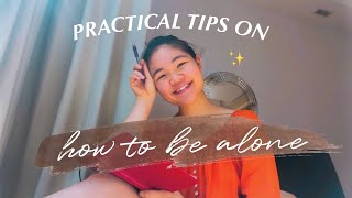 8 PRACTICAL tips to truly enjoy your own company & find joy being by yourself 🌿