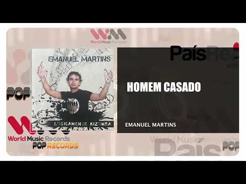 Emanuel Martins - Homem Casado